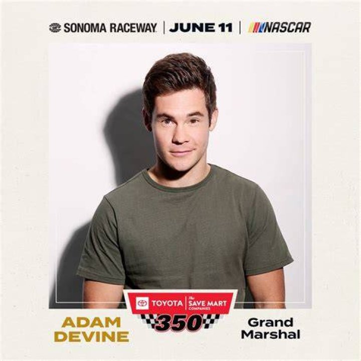 Adam Devine named grand marshal for Toyota/Save Mart 350 at Sonoma Raceway