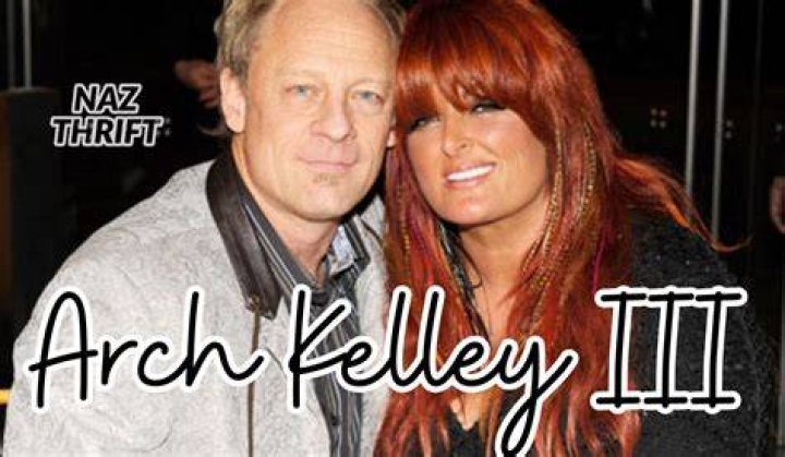 Arch Kelley III Biography Meet Wynonna Judd&rsquo;s First Husband TG Time