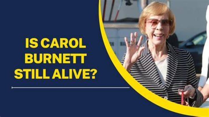 Is Carol Still Alive? America&rsquo;s Favourite Comedian