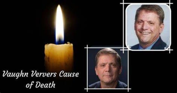 Vaughn Ververs died Know Everything about him, Cause of death and